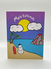 Load image into Gallery viewer, Hand-drawn snowman on a tropical beach with surfboard, palm trees and volcano, Mele Kalikimaka Hawaii Christmas card